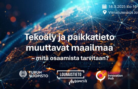 Tekoäly ja paikkatieto muuttavat maailmaa – mitä osaamista tarvitaan?